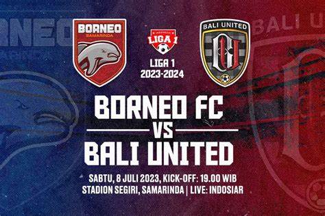 Borneo FC Vs Bali United : Pieter Huistra Vs Teco
